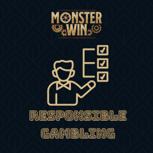The "MonsterWin" logo, a person icon pointing to a list of three checked boxes, and the text "RESPONSIBLE GAMBLING" on a dark background.